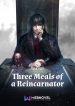 Three-Meals-of-a-Reincarnator