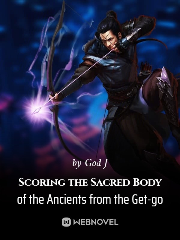 Scoring-the-Sacred-Body-of-the-Ancients-from-the-Getgo